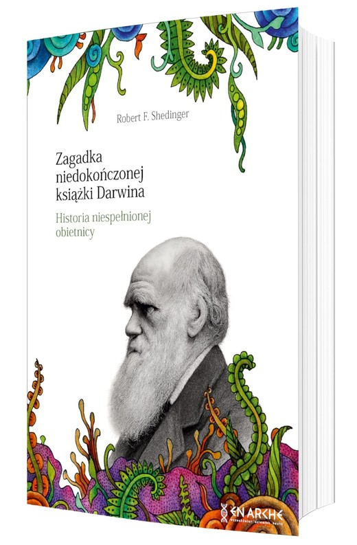 okładka Zagadka niedokończonej książki Darwina. Historia niespełnionej obietnicy książka