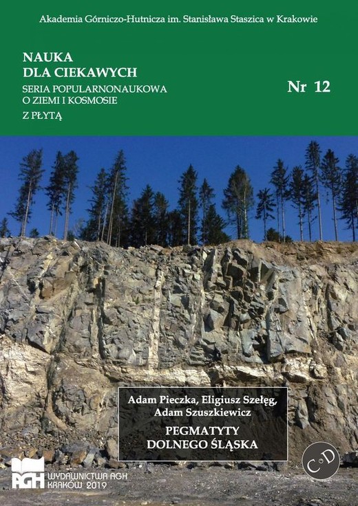 okładka Pegmatyty Dolnego Śląska książka | Adam Pieczka, Adam Szuszkiewicz