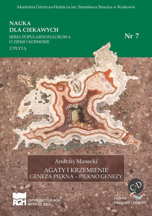 okładka Agaty i krzemienie. Geneza piękna-piękno genezy książka | Andrzej Manecki