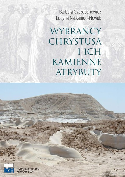 okładka Wybrańcy Chrystusa i ich kamienne atrybuty książka | Barbara Szczepanowicz