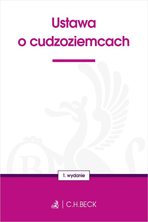 okładka Ustawa o cudzoziemcach książka | Opracowanie redakcyjne