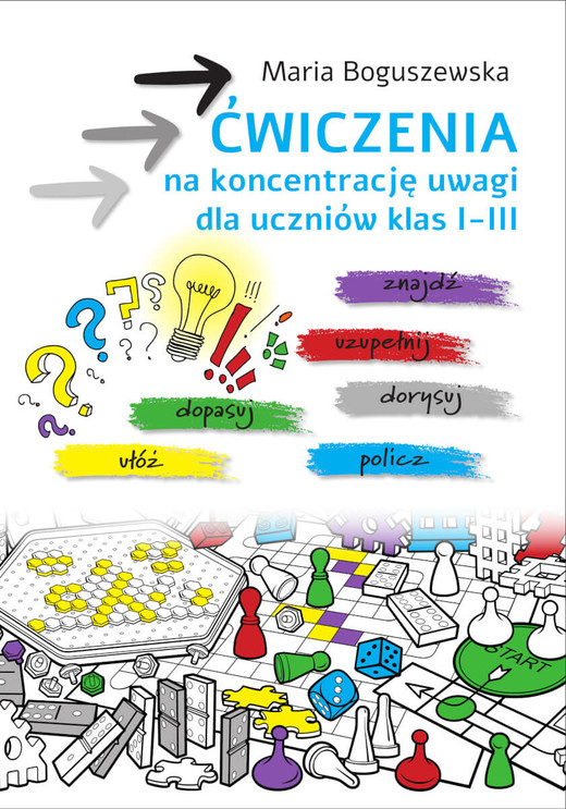 okładka Ćwiczenia na koncentrację uwagi dla uczniów klas 1-3 książka