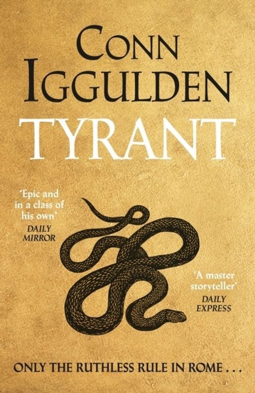 okładka Tyrant wer. angielska książka | Conn Iggulden