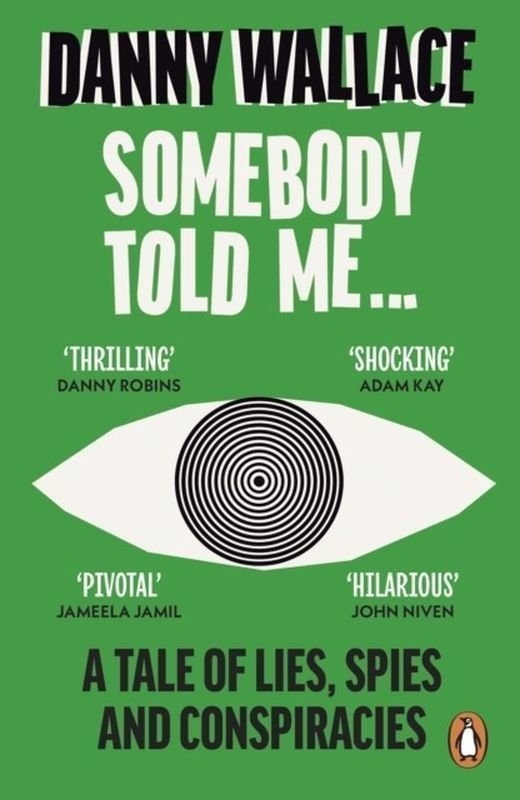 okładka Somebody Told Me wer. angielska książka | Danny Wallace