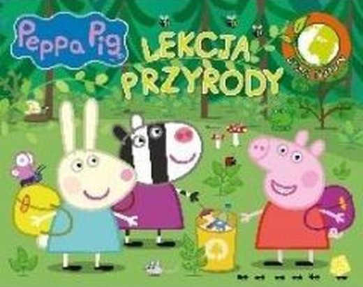 okładka Lekcja przyrody. Bliżej natury. Świnka Peppa książka | Opracowanie zbiorowe