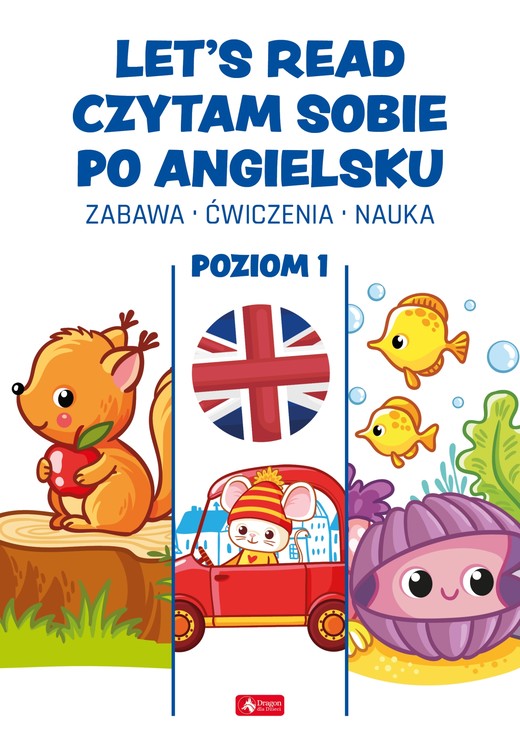 okładka Let's read. Czytam sobie po angielsku. Poziom 1 książka | Opracowanie zbiorowe