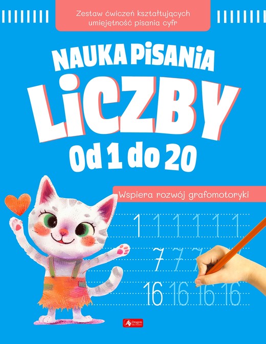 okładka Liczby od 1 do 20. Nauka pisania książka | Opracowanie zbiorowe