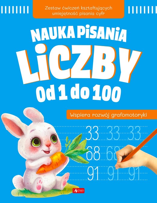 okładka Liczby od 1 do 100. Nauka pisania książka | Opracowanie zbiorowe