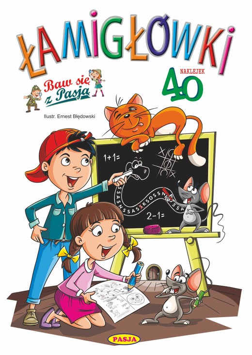 okładka Łamigłówki. Baw się z pasją książka | Ernest Błędowski, Kruszewski Włodzimierz