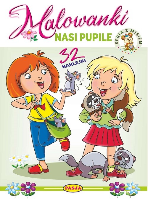 okładka Nasi pupile. Malowanki - seria z misiem książka | Ernest Błędowski, Kruszewski Włodzimierz