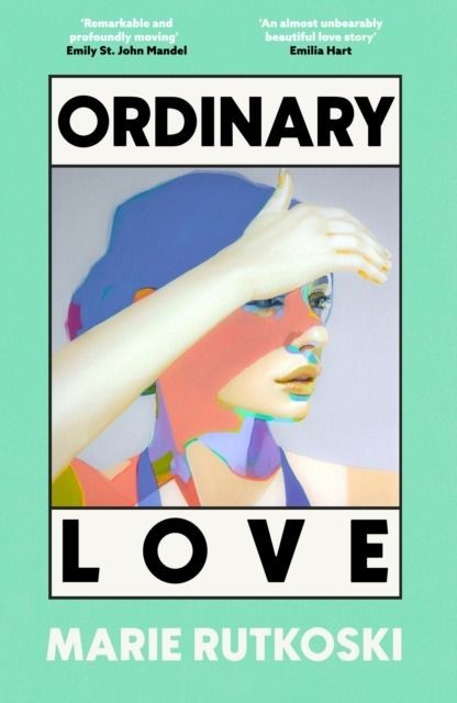 okładka Ordinary Love wer. angielska książka | Marie Rutkoski