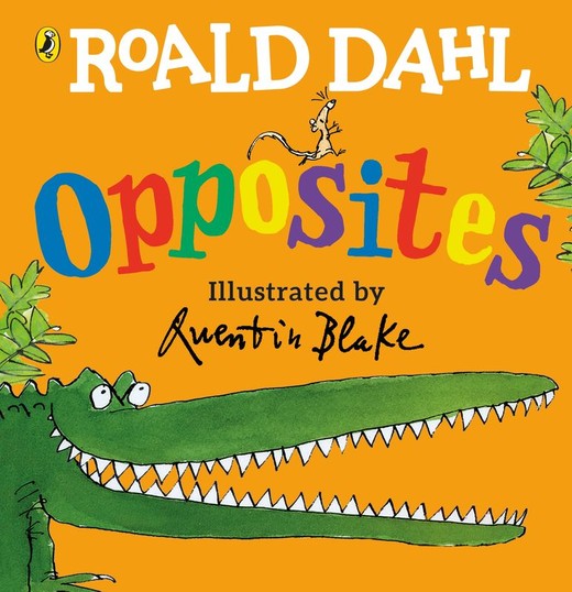 okładka Opposites wer. angielska książka | Roald Dahl