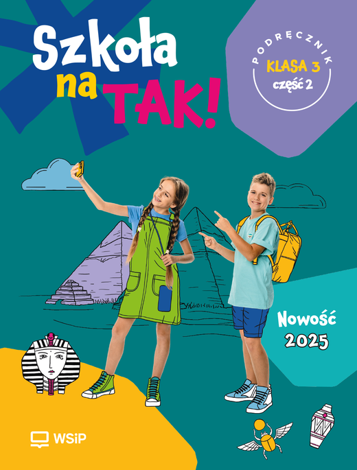 okładka Szkoła na Tak podręcznik dla klasa 3 część 2 szkoła podstawowa książka | Opracowanie zbiorowe