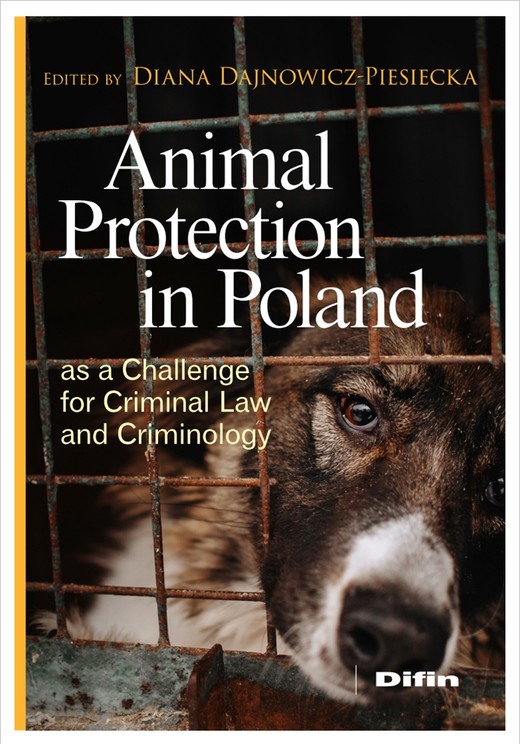 okładka Animal Protection in Poland as a Challenge for Criminal Law and Criminology książka | Opracowanie zbiorowe