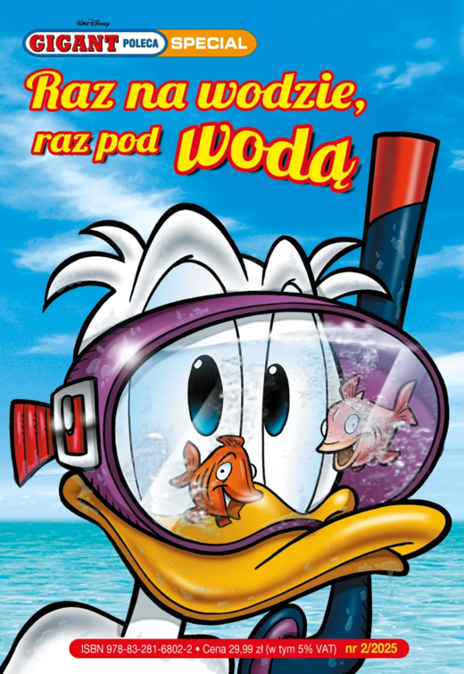 okładka Raz na wodzie, raz pod wodą. Gigant Poleca Special. Tom 2/2025 książka | Opracowanie zbiorowe