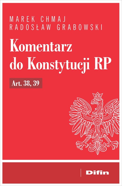 okładka Komentarz do Konstytucji RP art. 38, 39 książka