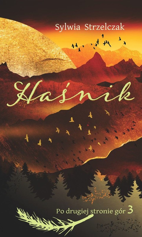 okładka Haśnik. Po drugiej stronie gór. Tom 3 książka | Sylwia Strzelczak