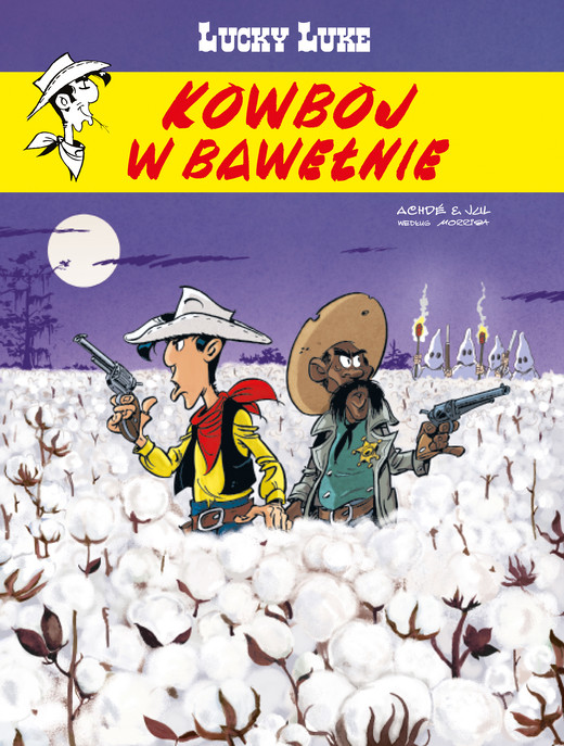 okładka Kowboj w bawełnie. Lucky Luke książka | Chris Morris