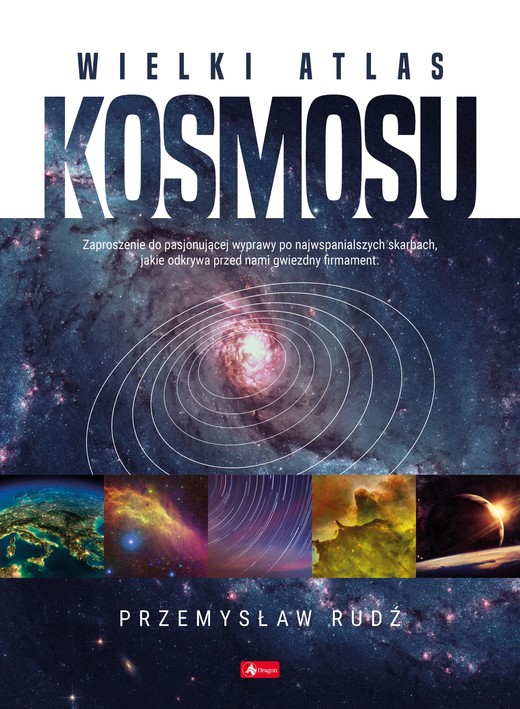okładka Wielki Atlas Kosmosu książka | Rudź Przemysław