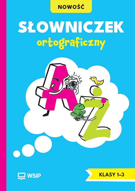 okładka Słowniczek Ortograficzny dla klas 1-3 szkoła podstawowa książka | Opracowanie zbiorowe