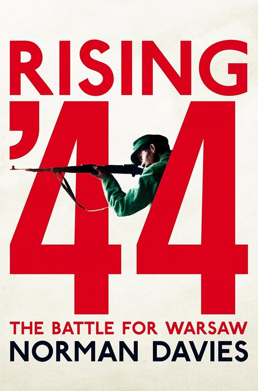 okładka Rising '44: The Battle for Warsaw wer. angielska książka | Norman Davies