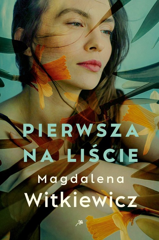 okładka Pierwsza na liście książka | Magdalena Witkiewicz