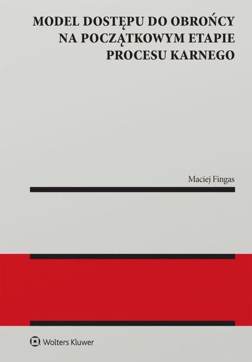 okładka Model dostępu do obrońcy na początkowym etapie procesu karnego książka