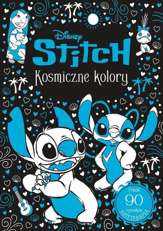 okładka Kosmiczne kolory. Disney Stitch. Arteterapia książka | Opracowanie zbiorowe