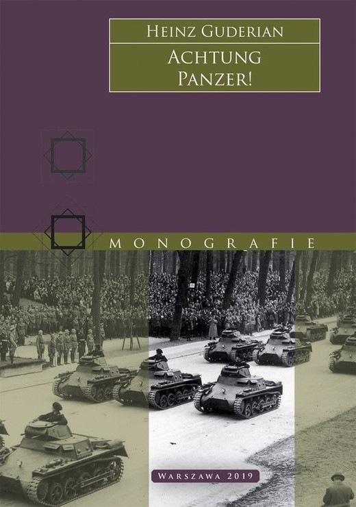 okładka Achtung Panzer! Uwaga! Czołgi! wyd. 2 książka | Guderian Heinz
