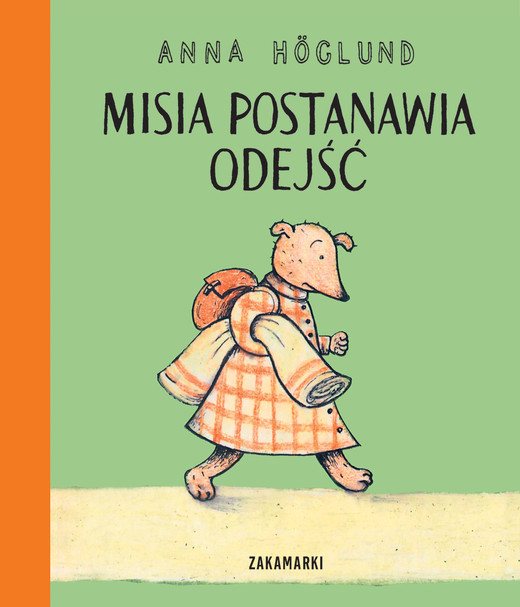 okładka Misia postanawia odejść. Misia i Kostek książka