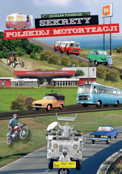 okładka Sekrety polskiej motoryzacji. Sekrety książka