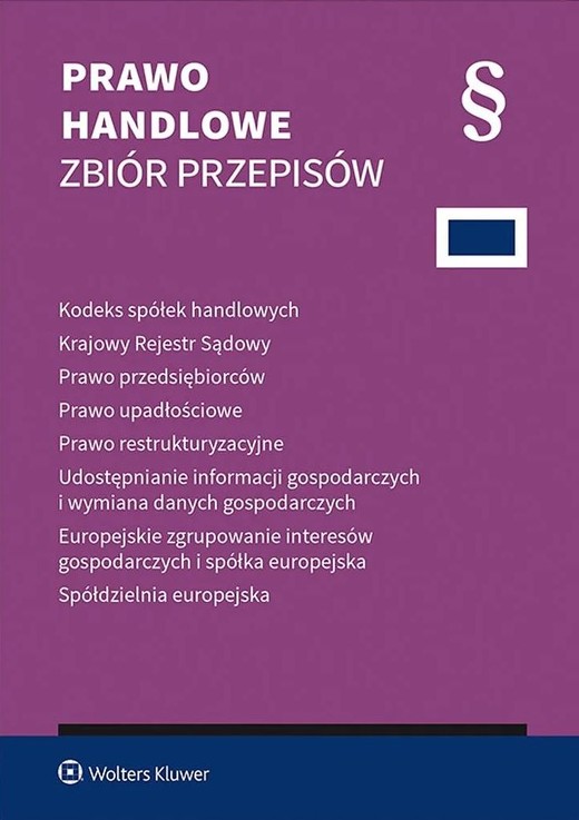 okładka Kodeks spółek handlowych. Zbiór przepisów 2025 książka | Opracowanie zbiorowe
