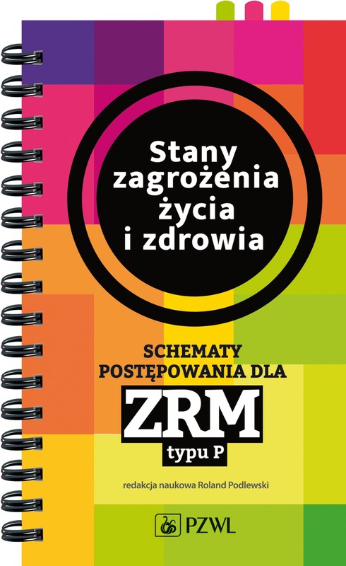 okładka Stany zagrożenia życia i zdrowia schematy postępowania dla zrm typu p książka | Opracowanie zbiorowe