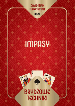 okładka Brydżowe techniki. Impasy książka