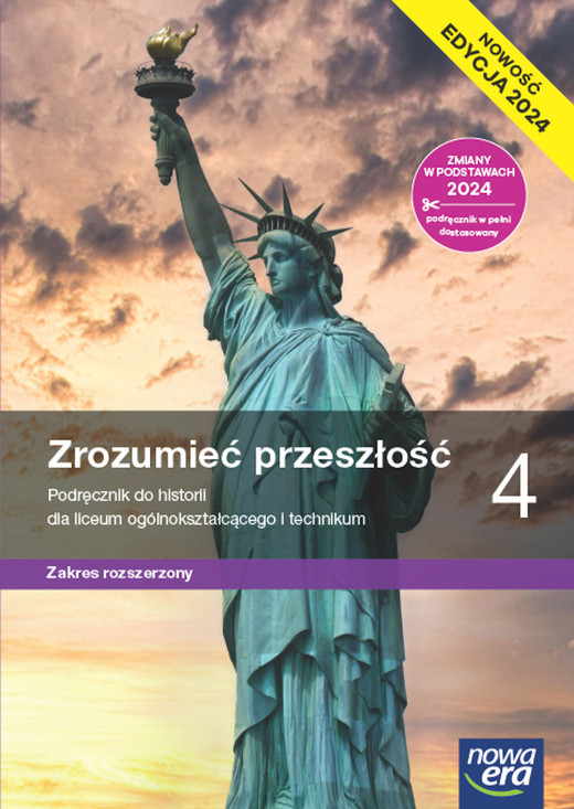 okładka Nowa Historia Zrozumieć przeszłość podręcznik 4 liceum i technikum zakres rozszerzony EDYCJA 2025 książka | Agnieszka Zielińska, Śniegocki Robert