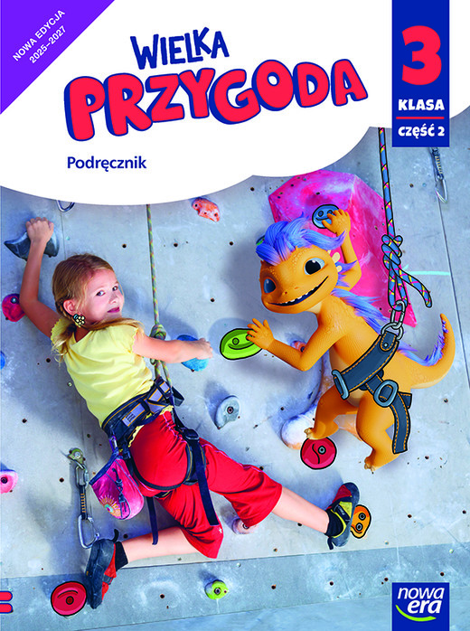okładka Wielka Przygoda NEON klasa 3 część 2 podręcznik zintegrowany EDYCJA 2025-2027 książka | Anna Ładzińska, Elżbieta Kacprzak, Małgorzata Ogrodowczyk