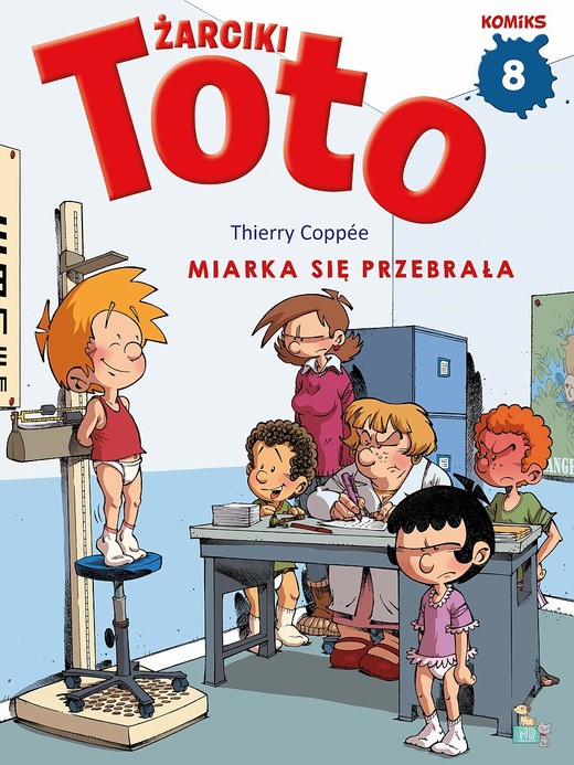 okładka Miarka się przebrała. Żarciki Toto. Komiks. Tom 8 książka
