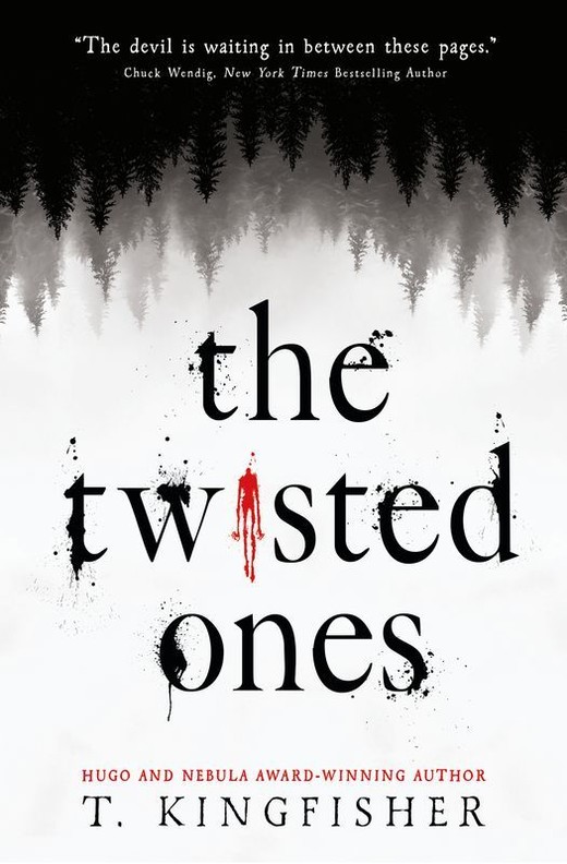 okładka The Twisted Ones wer. angielska książka | T. Kingfisher