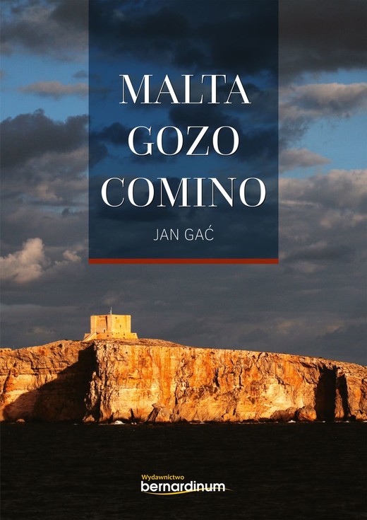 okładka Malta. Gozo. Comino książka | Gać Jan