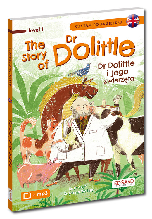 okładka The Story of Dr Dolittle / Dr Dolittle i jego zwierzęta. Czytam po angielsku książka | Hugh Lofting