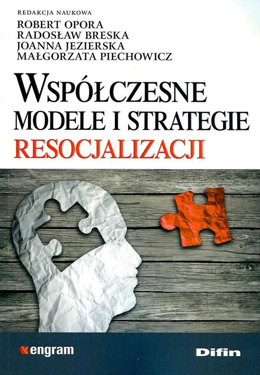 okładka Współczesne modele i strategie resocjalizacji książka | Opracowanie zbiorowe