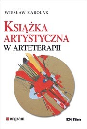 okładka Książka artystyczna w arteterapii książka | Wiesław Karolak