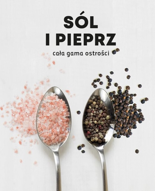 okładka Sól i pieprz. Cała gama ostrości książka | Opracowanie zbiorowe