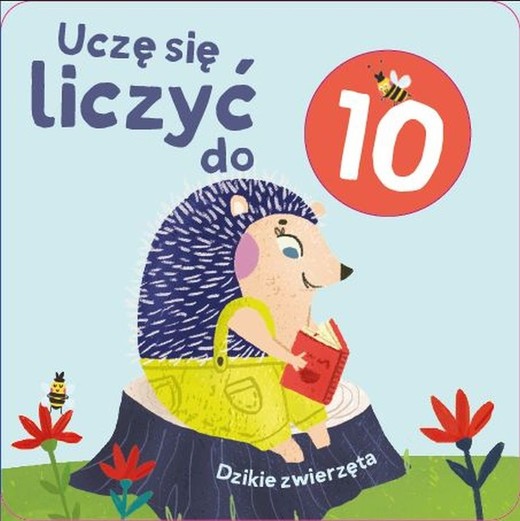 okładka Dziekie zwierzęta. Uczę się liczyć do 10. Kosteczka z dziurką książka