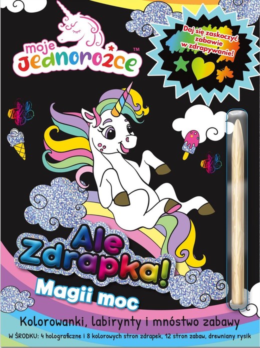 okładka Magii moc. Moje Jednorożce. Ale zdrapka książka | Opracowanie zbiorowe