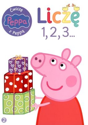 okładka Liczę 123. Ćwiczę z Peppą. Tom 2 książka | Opracowanie zbiorowe