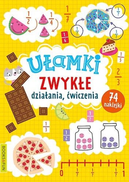 okładka Ułamki zwykłe. Działania, ćwiczenia książka | Opracowanie zbiorowe