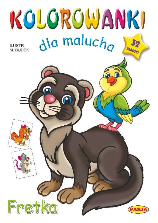 okładka Fretka. Kolorowanki dla malucha książka | Budek Mariola