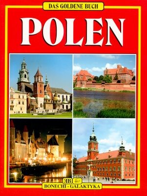 okładka Polska. Złota księga wer. niemiecka książka | Opracowanie zbiorowe