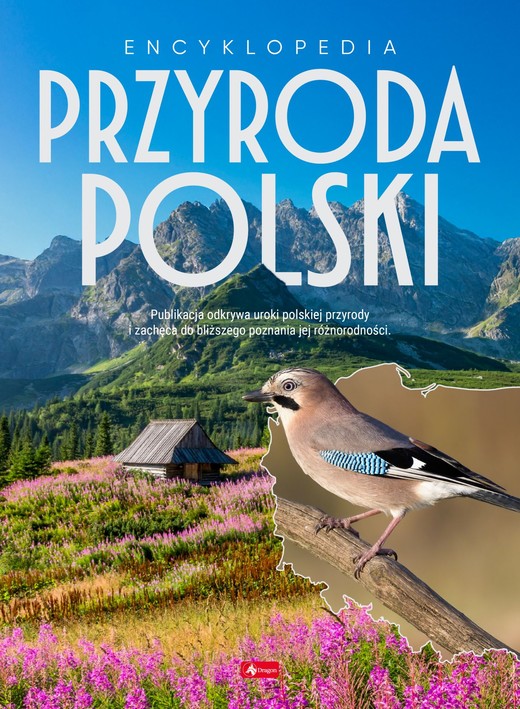 okładka Encyklopedia Przyroda Polski książka | Opracowanie zbiorowe